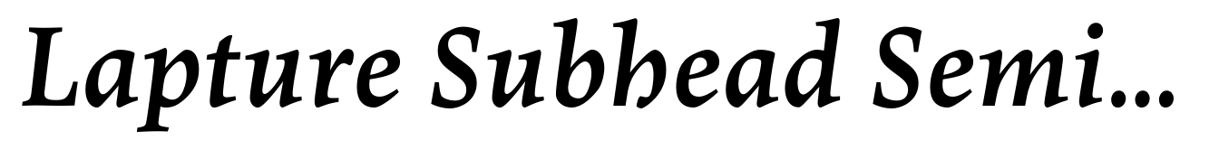 Lapture Subhead SemiBold Italic